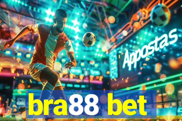 bra88 bet